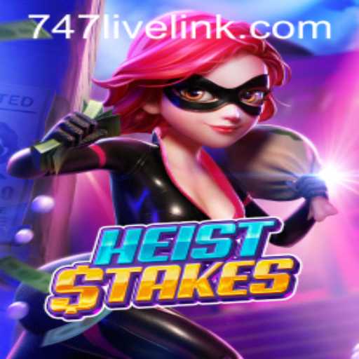 Exploring the Thrills of HeistStakes: A Dynamic Fusion of Strategy and Adventure