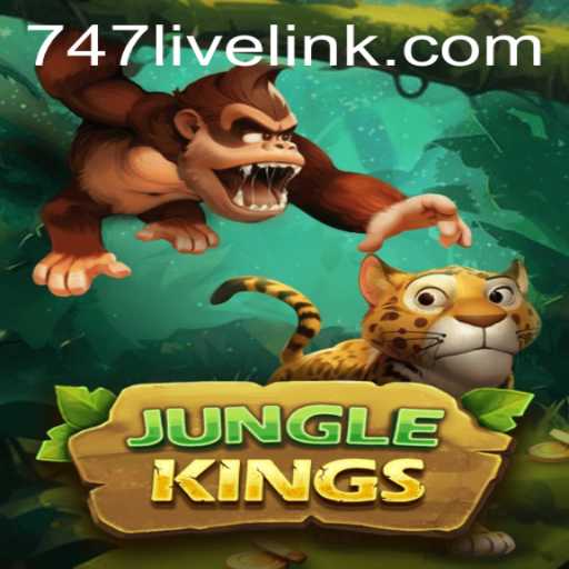 Mastering the JungleKings Game: A Comprehensive Guide with 747 Live Tips