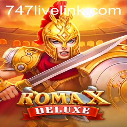 Embark on an Epic Adventure with RomaXDeluxe in 747 Live